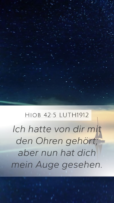 Hiob 42:5 LUTH1912 Bible Verse Image