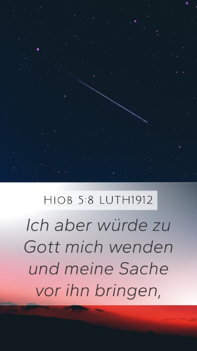 Hiob 5:8 LUTH1912 Bible Verse Image