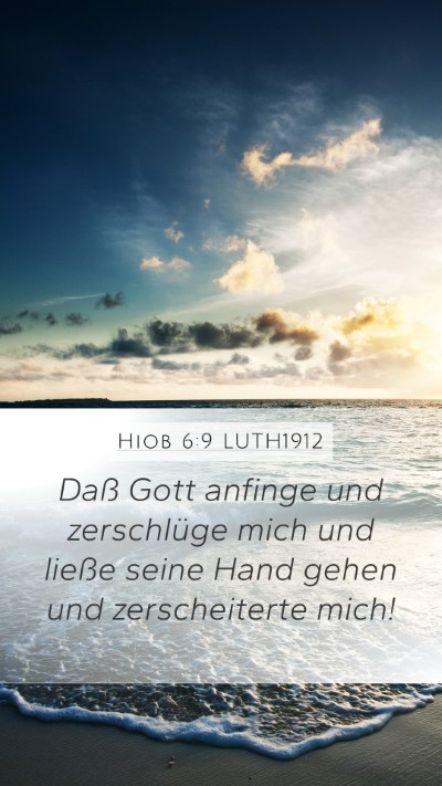 Hiob 6:9 LUTH1912 Bible Verse Image