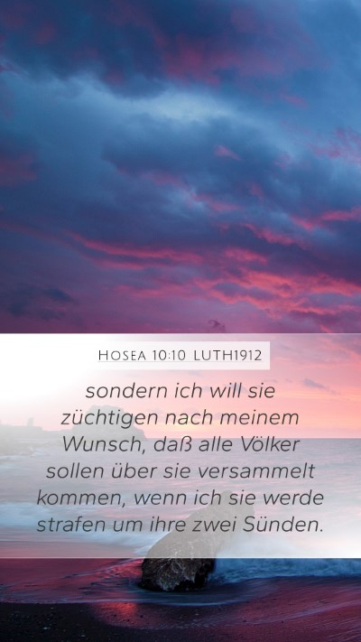 Hosea 10:10 LUTH1912 Bible Verse Image