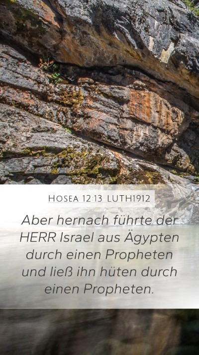 Hosea 12:13 LUTH1912 Bible Verse Image