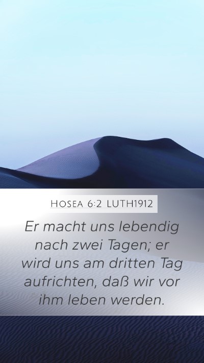 Hosea 6:2 LUTH1912 Bible Verse Image