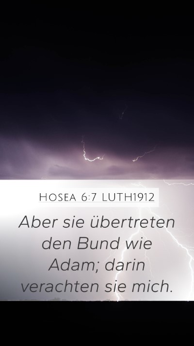 Hosea 6:7 LUTH1912 Bible Verse Image