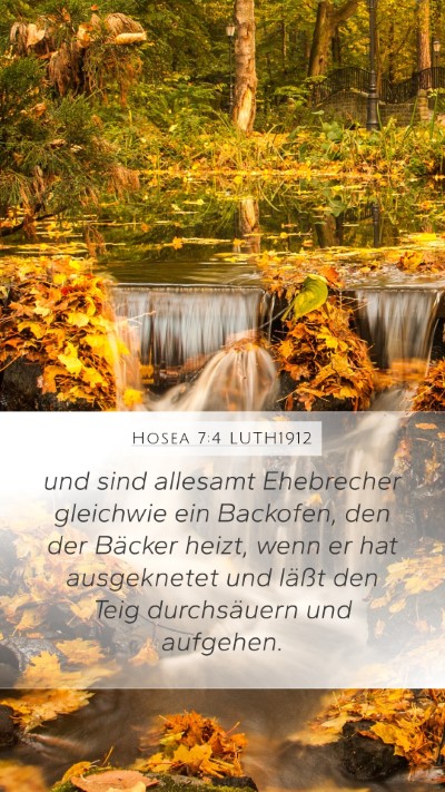 Hosea 7:4 LUTH1912 Mobile Phone Wallpaper - und sind allesamt Ehebrecher gleichwie ein - Mobile Bible Verse Wallpaper