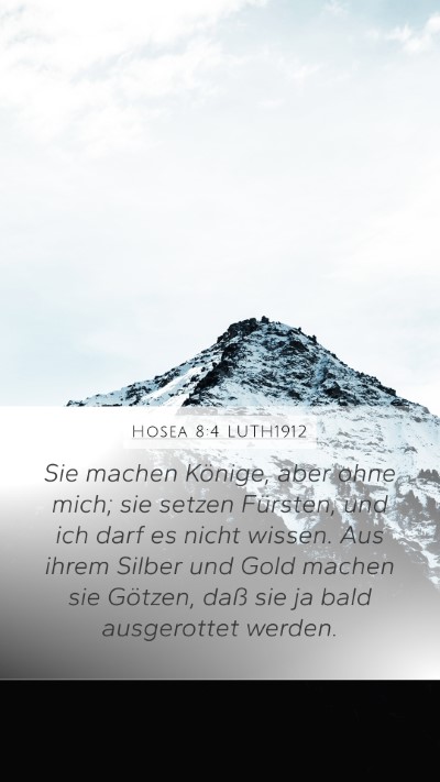 Hosea 8:4 LUTH1912 Bible Verse Image