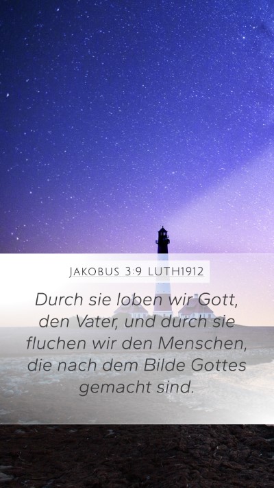 Jakobus 3:9 LUTH1912 Bible Verse Image