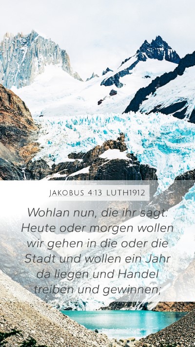 Jakobus 4:13 LUTH1912 Bible Verse Image
