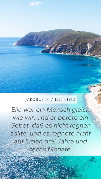 Jakobus 5:17 LUTH1912 Bible Verse Image
