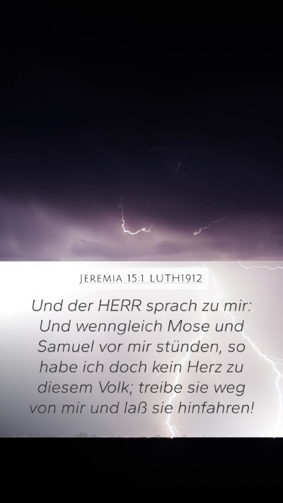 Jeremia 15:1 LUTH1912 Bible Verse Image