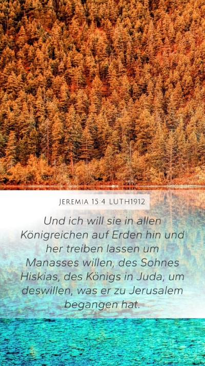Jeremia 15:4 LUTH1912 Bible Verse Image