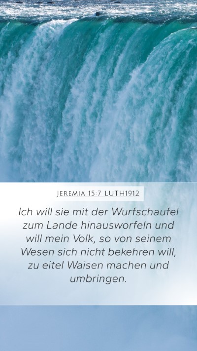 Jeremia 15:7 LUTH1912 Bible Verse Image