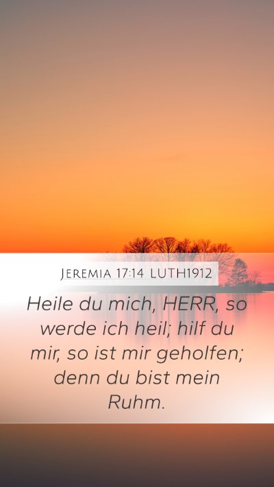 Jeremia 17:14 LUTH1912 Bible Verse Image