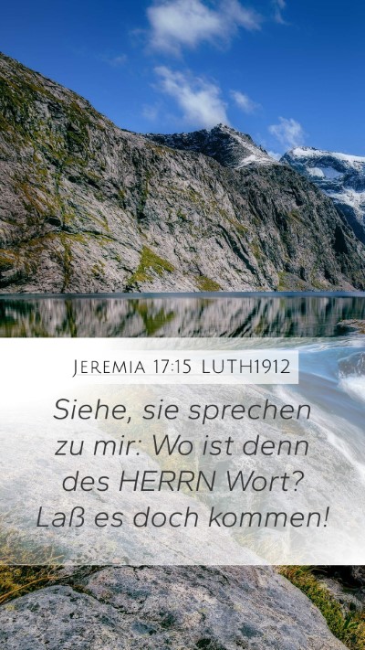 Jeremia 17:15 LUTH1912 Bible Verse Image