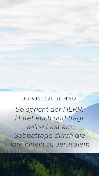 Jeremia 17:21 LUTH1912 Bible Verse Image