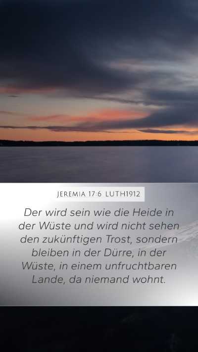 Jeremia 17:6 LUTH1912 Bible Verse Image