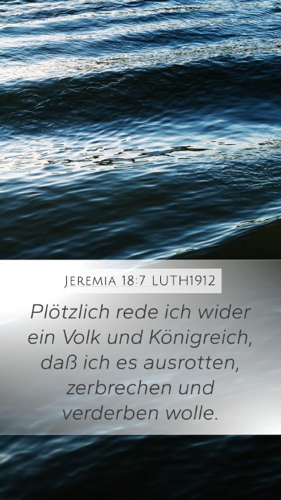 Jeremia 18:7 LUTH1912 Bible Verse Image