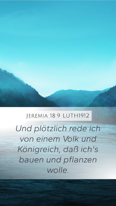 Jeremia 18:9 LUTH1912 Bible Verse Image