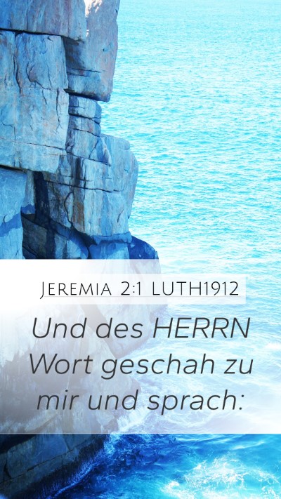 Jeremia 2:1 LUTH1912 Bible Verse Image