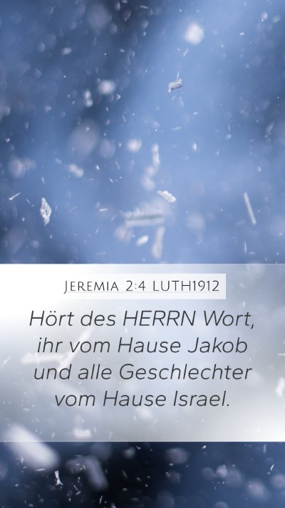 Jeremia 2:4 LUTH1912 Bible Verse Image