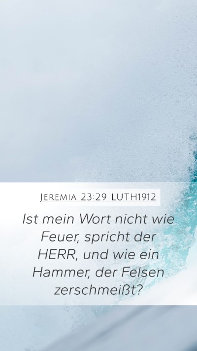 Jeremia 23:29 LUTH1912 Bible Verse Image