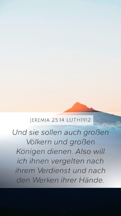 Jeremia 25:14 LUTH1912 Bible Verse Image