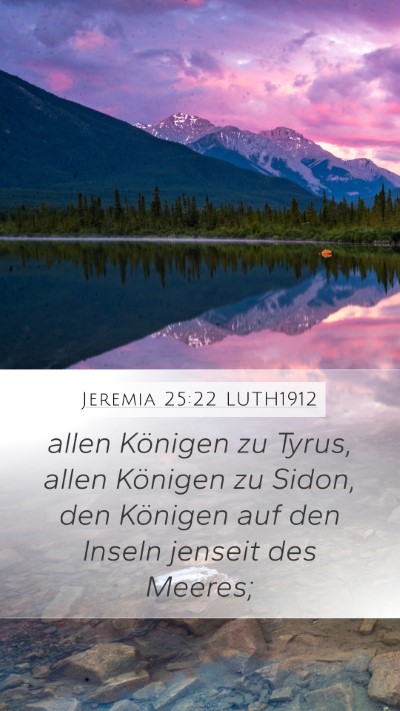 Jeremia 25:22 LUTH1912 Bible Verse Image