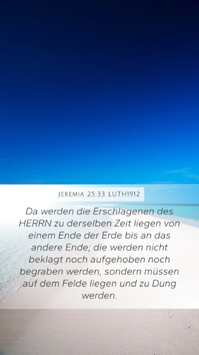 Jeremia 25:33 LUTH1912 Bible Verse Image