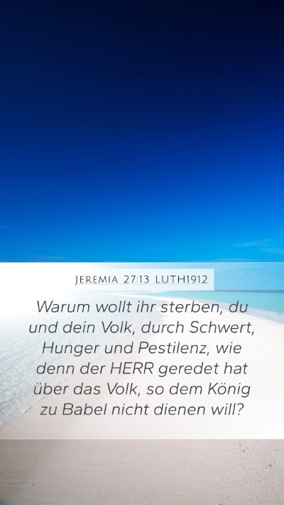 Jeremia 27:13 LUTH1912 Bible Verse Image