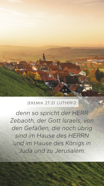 Jeremia 27:21 LUTH1912 Bible Verse Image