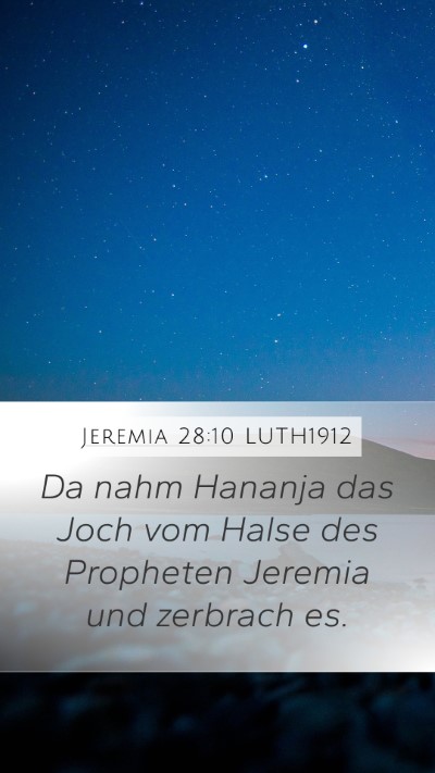 Jeremia 28:10 LUTH1912 Bible Verse Image