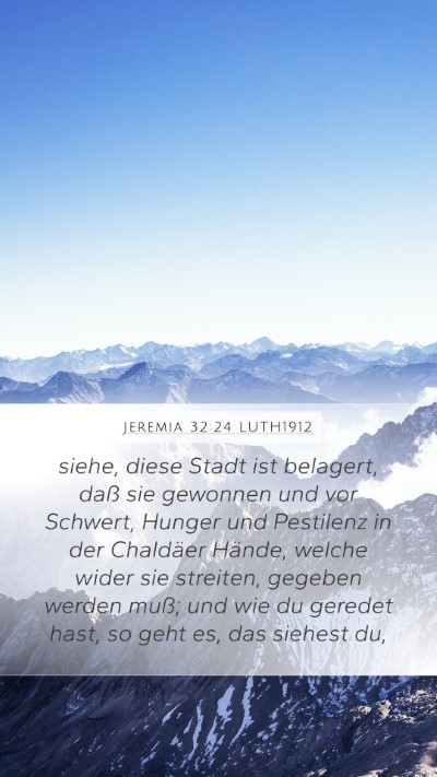 Jeremia 32:24 LUTH1912 Bible Verse Image