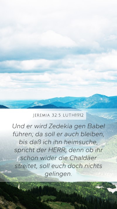 Jeremia 32:5 LUTH1912 Bible Verse Image