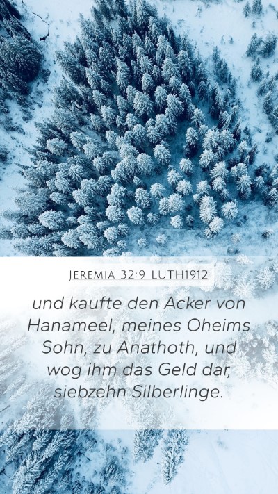 Jeremia 32:9 LUTH1912 Bible Verse Image