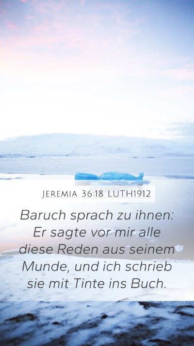 Jeremia 36:18 LUTH1912 Bible Verse Image