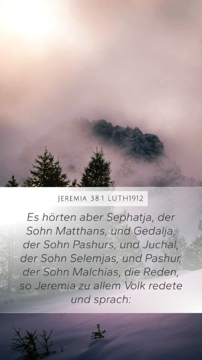 Jeremia 38:1 LUTH1912 Bible Verse Image