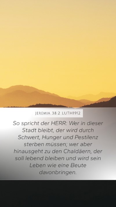 Jeremia 38:2 LUTH1912 Bible Verse Image