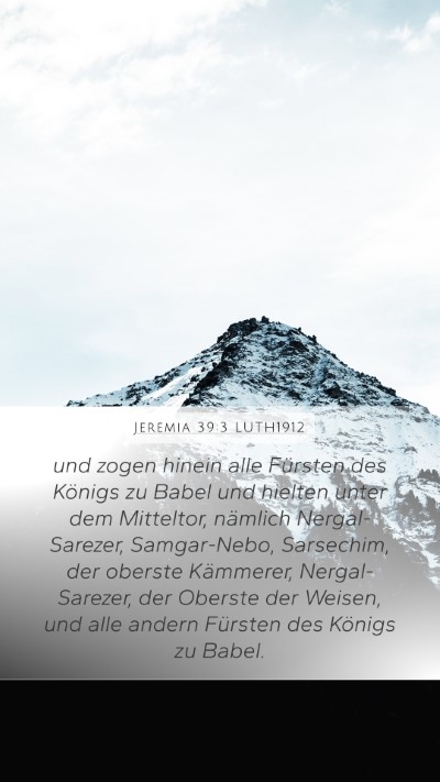 Jeremia 39:3 LUTH1912 Bible Verse Image