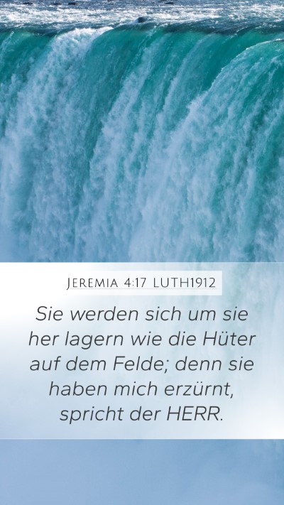 Jeremia 4:17 LUTH1912 Bible Verse Image