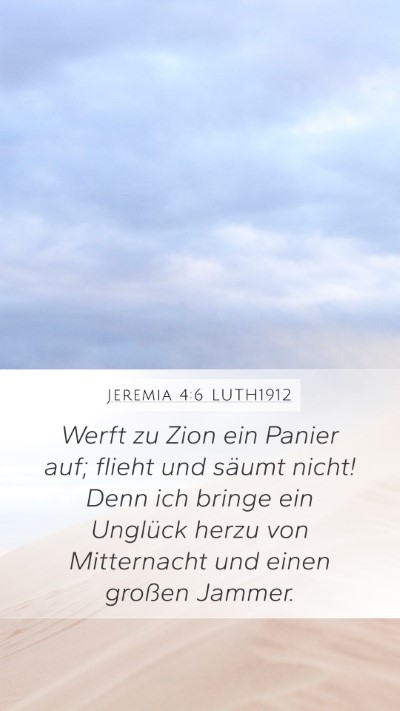 Jeremia 4:6 LUTH1912 Bible Verse Image