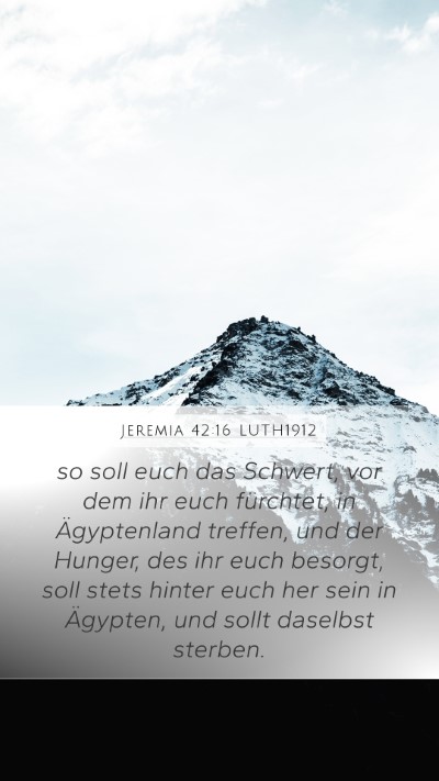 Jeremia 42:16 LUTH1912 Bible Verse Image