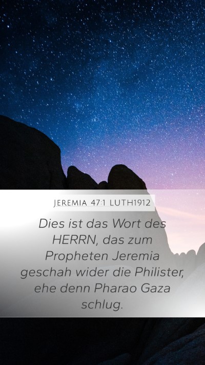 Jeremia 47:1 LUTH1912 Bible Verse Image