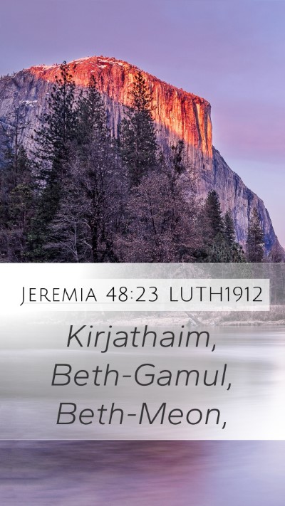 Jeremia 48:23 LUTH1912 Bible Verse Image