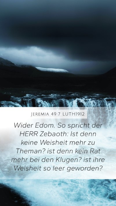 Jeremia 49:7 LUTH1912 Bible Verse Image