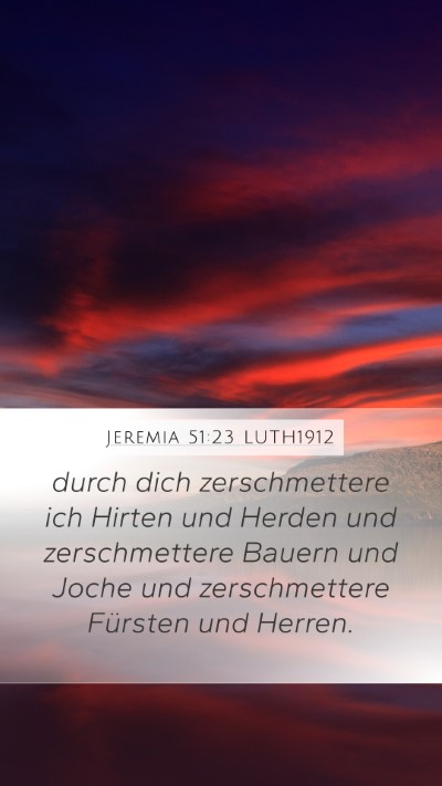 Jeremia 51:23 LUTH1912 Bible Verse Image