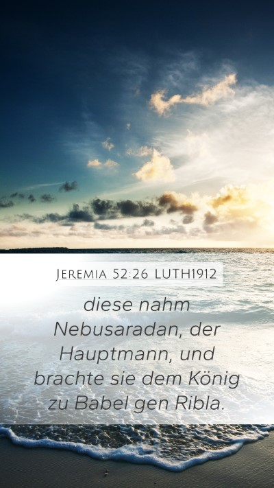 Jeremia 52:26 LUTH1912 Bible Verse Image
