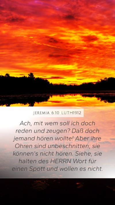 Jeremia 6:10 LUTH1912 Bible Verse Image