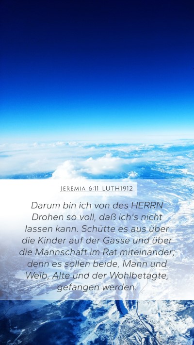 Jeremia 6:11 LUTH1912 Bible Verse Image