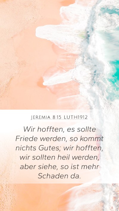 Jeremia 8:15 LUTH1912 Bible Verse Image