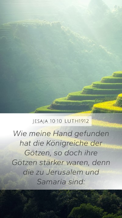Jesaja 10:10 LUTH1912 Bible Verse Image