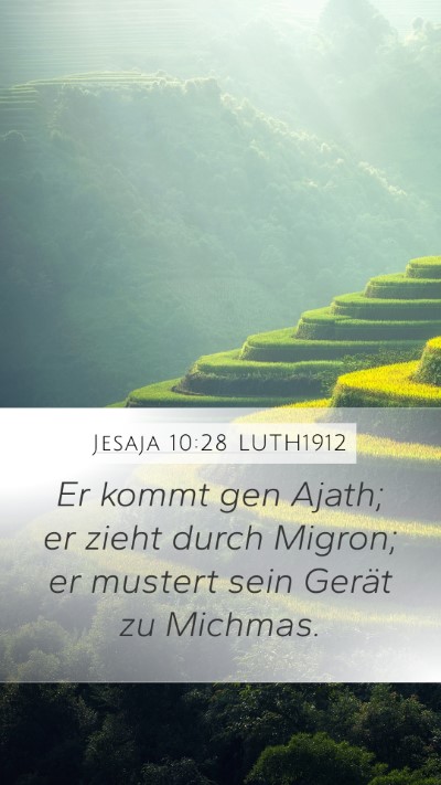 Jesaja 10:28 LUTH1912 Bible Verse Image